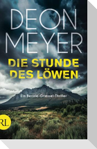 Die Stunde des Löwen