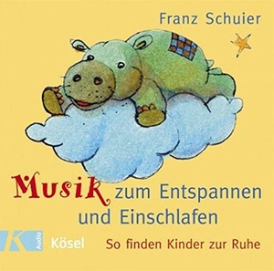 Schuier, Franz. Musik zum Entspannen und Einschlafen - So finden Kinder zur Ruhe. Kösel-Verlag, 2008.