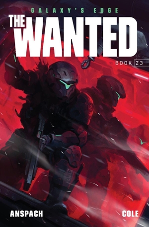 Anspach, Jason / Nick Cole. The Wanted. Wargate Books, 2024.