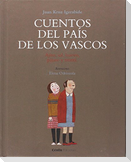Cuentos del país de los vascos : ajito, sal, huevo, pájaro y titirití