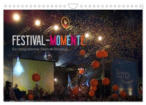 Kleiber, Stefan. Festival-Momente (Wandkalender 2024 DIN A4 quer), CALVENDO Monatskalender - Ein fotografischer Festival-Streifzug. Calvendo Verlag, 2023.