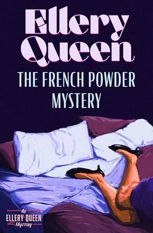 Queen, Ellery. The French Powder Mystery. Open Road Integrated Media, Inc., 2015.