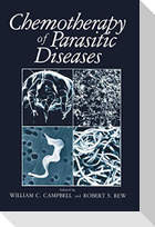 Chemotherapy of Parasitic Diseases