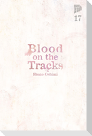 Blood on the Tracks 17