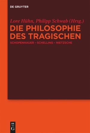 Schwab, Philipp / Lore Hühn (Hrsg.). Die Philosophie des Tragischen - Schopenhauer ¿ Schelling ¿ Nietzsche. De Gruyter, 2011.