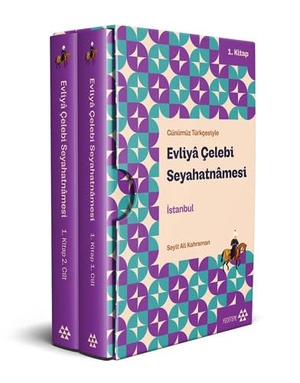 Celebi, Evliya. Evliya Celebi Seyahatnamesi Istanbul 1. Kitap 2 Cilt Kutulu - Günümüz Türkcesiyle. , 2022.