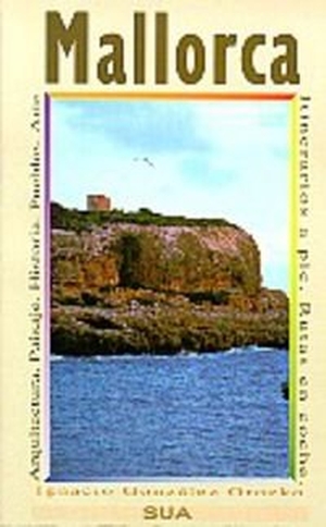 González Orozco, Ignacio. Mallorca. Sua Edizioak, 1997.