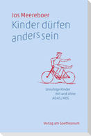 Kinder dürfen anders sein