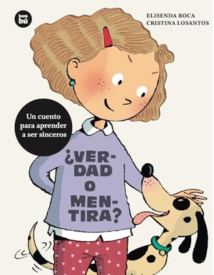 Roca, Elisenda. ¿Verdad O Mentira? / Truth or Lie?. Editorial Casals S.A., 2024.