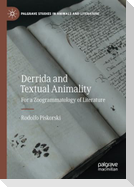 Derrida and Textual Animality
