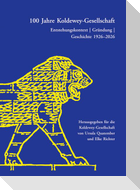 100 Jahre Koldewey-Gesellschaft