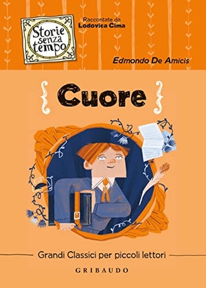de Amicis, Edmondo. Cuore. , 2022.