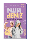 Nuri, Deniz und die Kraft der Sternfeder
