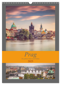 Prag - Die goldene Stadt an der Moldau (Wandkalender 2025 DIN A3 hoch), CALVENDO Monatskalender