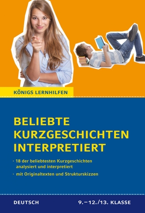 Britting, Georg / Lenz, Siegfried et al. Beliebte Kurzgeschichten interpretiert - 18 der beliebtesten Kurzgeschichten analysiert und interpretiert. Klett Lerntraining, 2023.