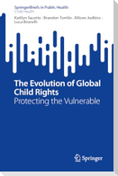 The Evolution of Global Child Rights