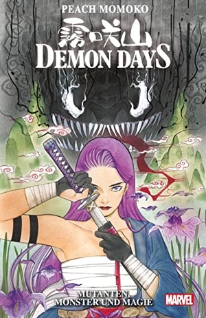 Momoko, Peach. Demon Days: Mutanten, Monster und Magie. Panini Verlags GmbH, 2022.