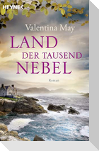 Land der tausend Nebel