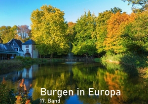 Burgen in Europa - 17. Band. Lais Systeme GmbH, 2026.