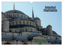 Istanbul Highlights (Wandkalender 2024 DIN A3 quer), CALVENDO Monatskalender