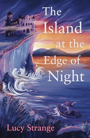 Strange, Lucy. The Island At The Edge Of Night. Scholastic Ltd., 2024.