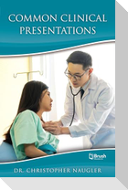 Common Clinical Presentations