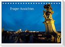 Prager Ansichten (Tischkalender 2025 DIN A5 quer), CALVENDO Monatskalender