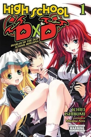 Trowell, Haydn / Ishibumi, Ichiei et al. High School DxD, Vol. 1 (light novel). Wildfire, 2020.