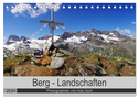Berg - Landschaften (Tischkalender 2024 DIN A5 quer), CALVENDO Monatskalender