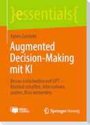 Augmented Decision-Making mit KI