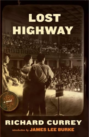 Curry, Richard. Lost Highway. West Virginia University Press, 2005.