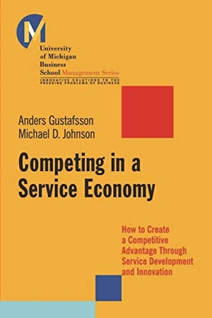 Johnson. Competing In a Service Economy. John Wiley & Sons, 2008.