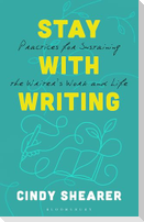 Stay with Writing