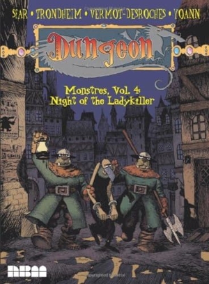 Sfar, Joann. Dungeon: Monstres - Vol. 4: Night of the Ladykiller - Volume 4. Nantier Beall Minoustchine Publishing, 2011.