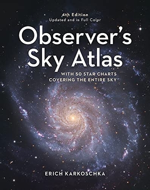 Karkoschka, Erich. Observer's Sky Atlas - The 500 Best Deep-Sky Objects with Charts and Images. Hedgehog Productions, 2023.