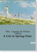 A Girl in Spring-Time