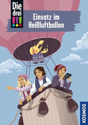 Vogel, Kirsten. Die drei !!!, 112, Einsatz im Heißluftballon. Franckh-Kosmos, 2025.
