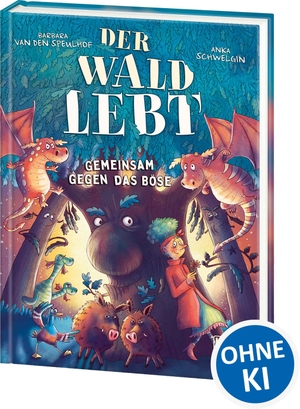 Speulhof, Barbara van den. Der Wald lebt! (Band 1) - Gemeinsam gegen das Böse - Hilf den Drachenbrüdern und rette den Wald! - Humorvolle und bildstarke Abenteuer-Reihe für Kinder ab 7 Jahren - Wow! Das will ich lesen!. Loewe Verlag GmbH, 2025.