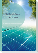 Photovoltaik meistern