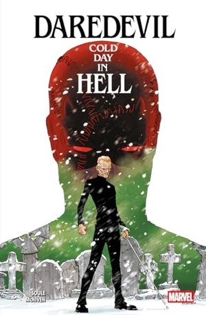Soule, Charles. Daredevil: Cold Day In Hell. Panini Publishing Ltd, 2026.