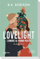 L' amore al primo posto. Lovelight