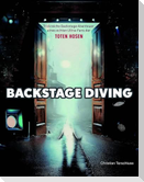 BACKSTAGE DIVING