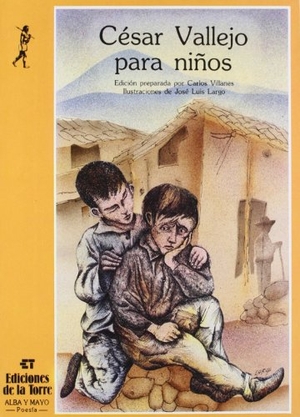 Vallejo, César. César Vallejo para niños. Ediciones de la Torre, 1988.