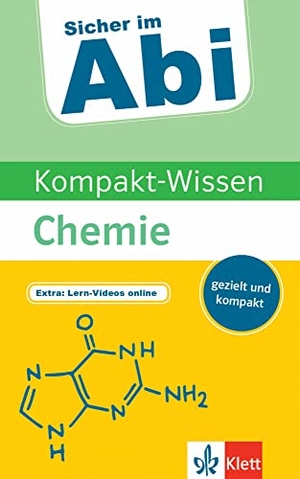 Kompakt-Wissen Chemie - gezielt und kompakt. Klett Lerntraining, 2019.