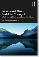 Lacan and Chan Buddhist Thought