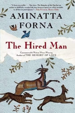 Forna, Aminatta. The Hired Man. Grove Atlantic, Inc., 2014.