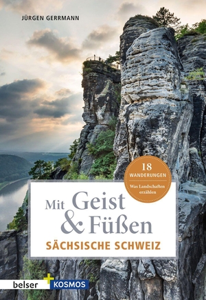 Gerrmann, Jügen. Mit Geist & Füßen Sächsische Schweiz. Belser Reise, 2023.