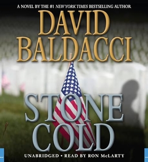 Baldacci, David. Stone Cold. Hachette Audio, 2007.