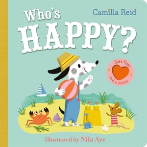 Reid, Camilla. Who's Happy?. Macmillan Publishers Int Ltd - MDL, 2024.