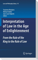 Interpretation of Law in the Age of Enlightenment